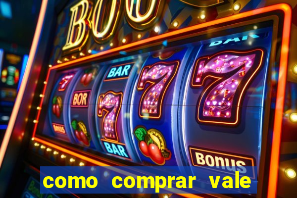 como comprar vale sorte online